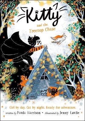 Kitty And The Treetop Chase By Paula Harrison – Chapter Book For Young Readers (Good Condition)