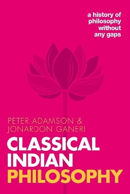 Classical Indian Philosophy by Peter Adamson, Jonardon Ganeri | Paper Plus