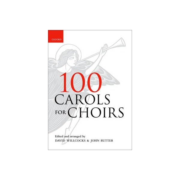 100 Carols for Choirs -
