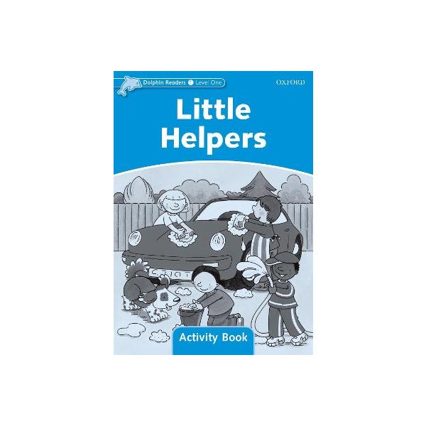 Dolphin Readers Level 1: Little Helpers Activity Book -