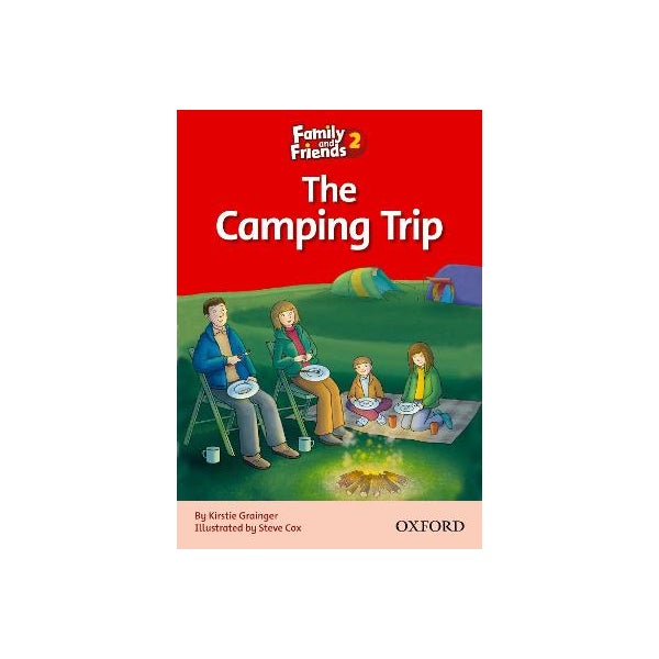 Family and Friends Readers 2: The Camping Trip -