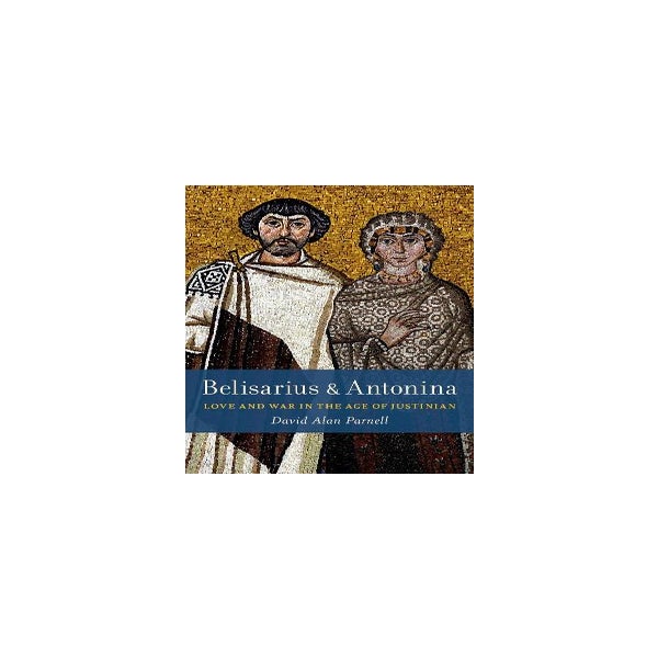 Belisarius & Antonina -