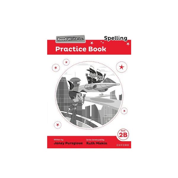 Read Write Inc. Spelling: Read Write Inc. Spelling: Practice Book 2B ...