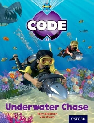 Project X Code: Shark Underwater Chase by Tony Bradman, Alison Hawes ...