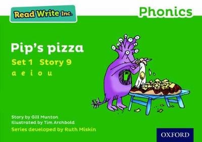 Read Write Inc. Phonics: 9 Pip's Pizza (Green Set 1 Storybook) by Gill ...