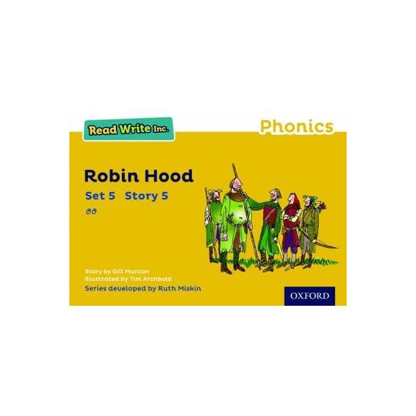 Read Write Inc. Phonics: Robin Hood (Yellow Set 5 Storybook 5) by Gill ...