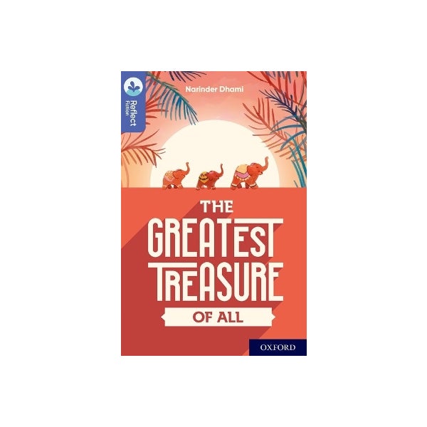 Oxford Reading Tree TreeTops Reflect: Oxford Level 17: The Greatest ...