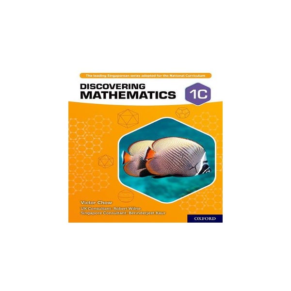 Discovering Mathematics: Student Book 1C -