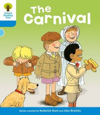 Oxford Reading Tree: Level 3: More Stories B: The Carnival by