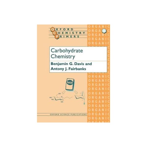 Carbohydrate Chemistry -