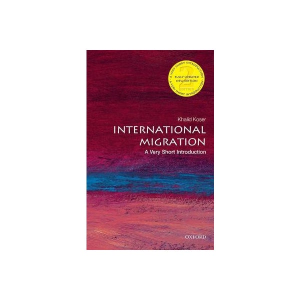 International Migration: A Very Short Introduction -