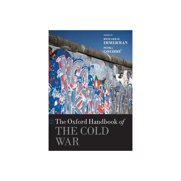The Oxford Handbook of the Cold War -