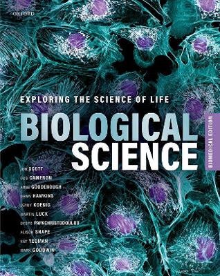 Biological Science by Jon Scott, Gus Cameron, Anne Goodenough, Dawn ...