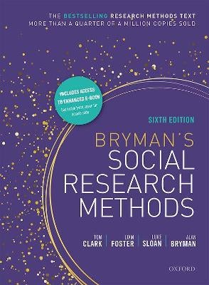 Bryman's Social Research Methods by Tom Clark, Liam Foster, Luke