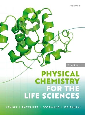 Physical Chemistry for the Life Sciences by Peter Atkins, R 