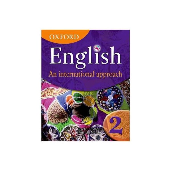 Oxford English: An International Approach, Book 2 -