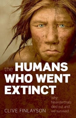 The Humans Who Went Extinct by Finlayson | Paper Plus