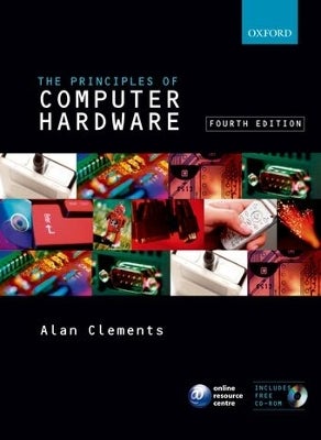 Principles of Computer Hardware by Alan Clements | Paper Plus