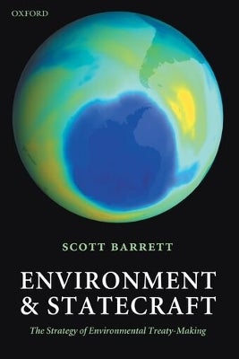 Environment and Statecraft by Scott Barrett | Paper Plus