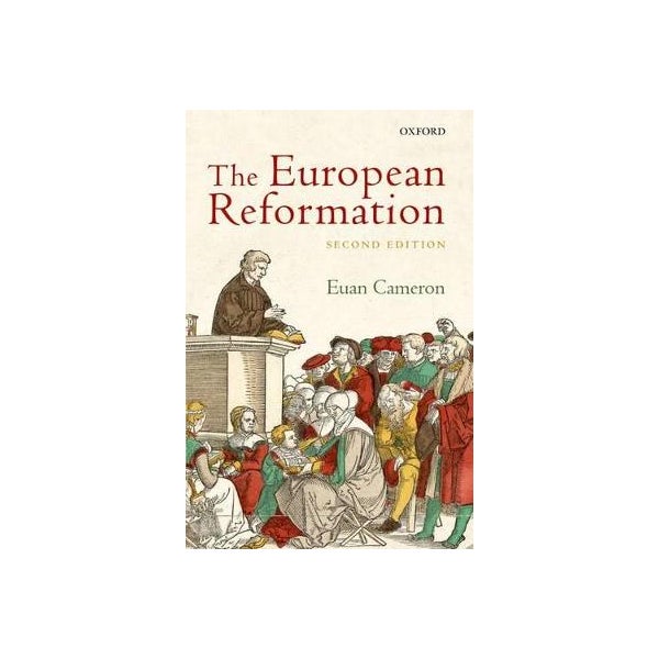 The European Reformation -