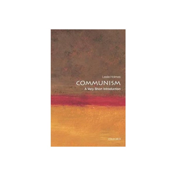 Communism: A Very Short Introduction -