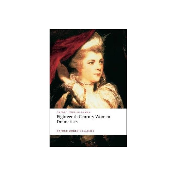 Eighteenth-Century Women Dramatists -