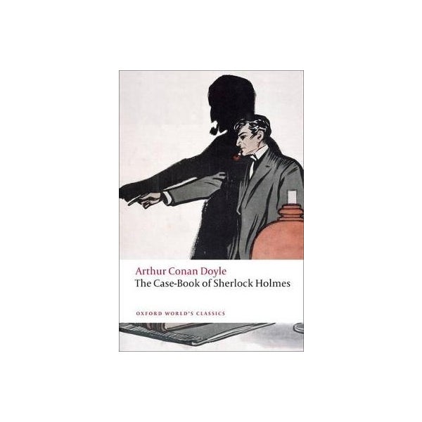 The Case-Book of Sherlock Holmes -
