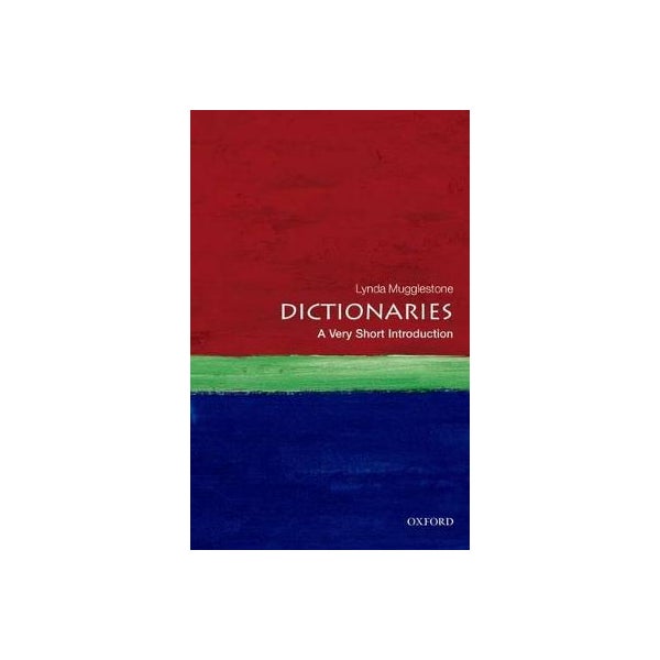 Dictionaries: A Very Short Introduction -
