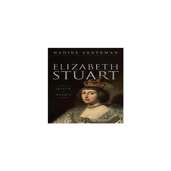 Elizabeth Stuart, Queen of Hearts -