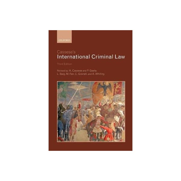 Cassese's International Criminal Law -