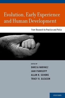 Evolution, Early Experience and Human Development by | Paper Plus