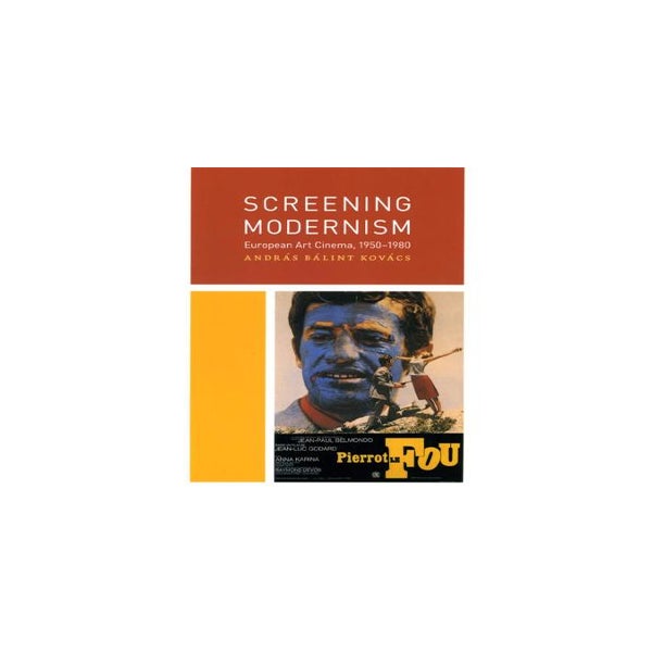 Screening Modernism -