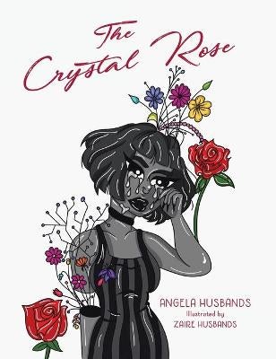 The Crystal Rose by Angela Husbands | Paper Plus