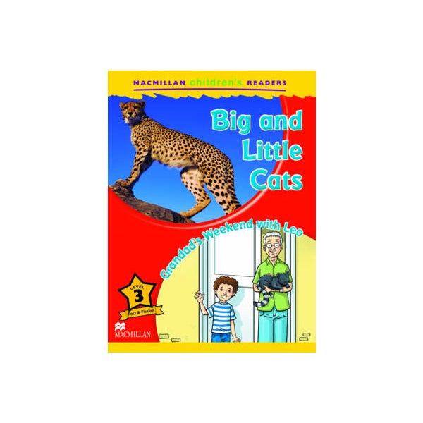 Macmillan Children's Readers Big and Little Cats Level 3 -