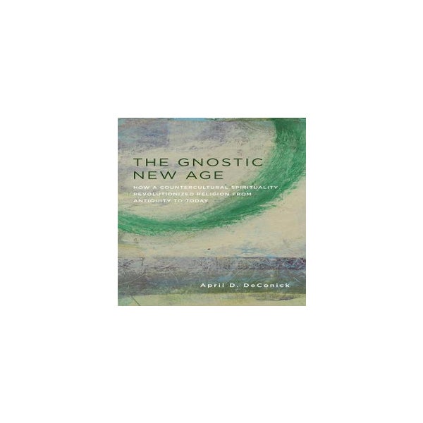 The Gnostic New Age -