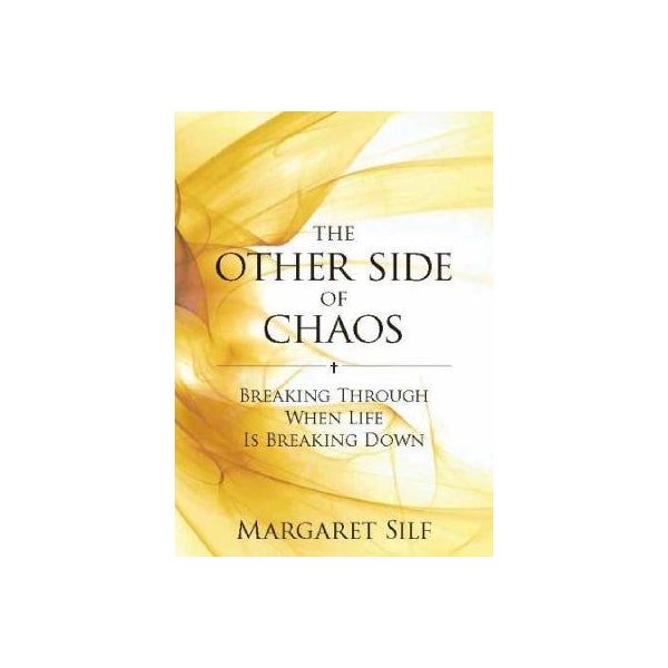 The Other Side of Chaos -