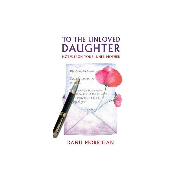 To the Unloved Daughter -