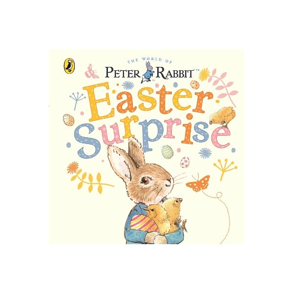 Peter Rabbit: Easter Surprise by Beatrix Potter | Paper Plus