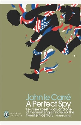 A Perfect Spy by John le Carré | Paper Plus