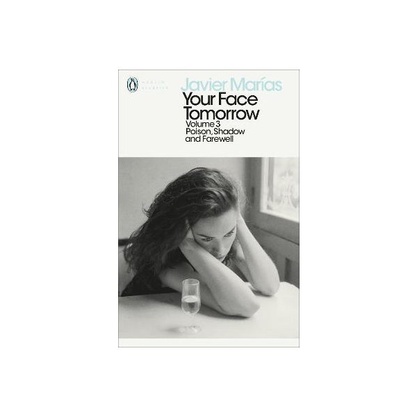 Your Face Tomorrow, Volume 3 -