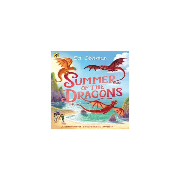 Summer of the Dragons -