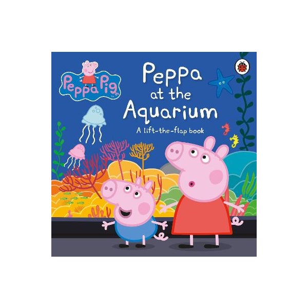 Peppa Pig: Peppa at the Aquarium -