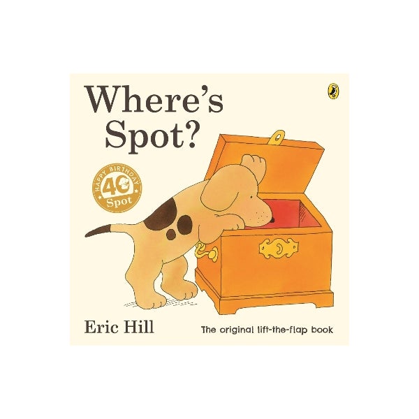 Where's Spot? 40th Anniversary - Paper Back Where's Spot? 40th Anniversary - Paper Back
