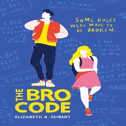 The Bro Code By Elizabeth Seibert Paper Plus The Bro Code By Elizabeth Seibert Paper Plus