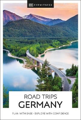 DK Eyewitness Road Trips Germany By DK Eyewitness | Paper Plus