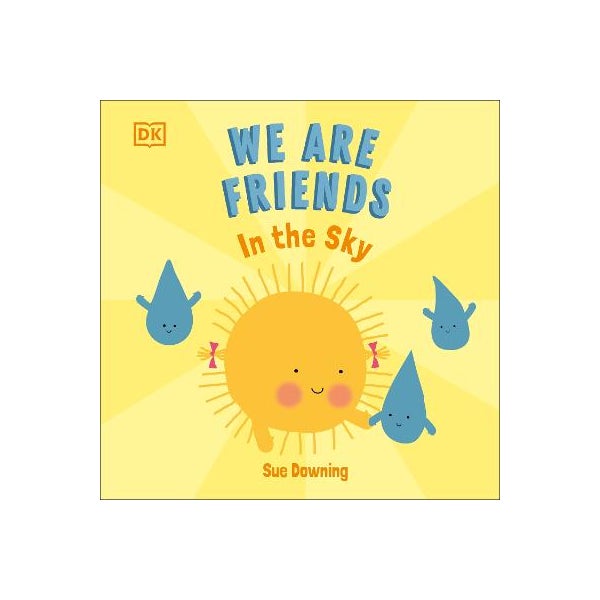 We Are Friends: In The Sky -