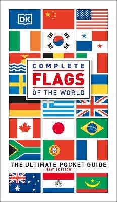 Complete Flags of the World by DK | Paper Plus