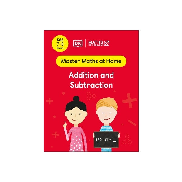 Maths - No Problem! Addition and Subtraction, Ages 7-8 (Key Stage 2) by ...