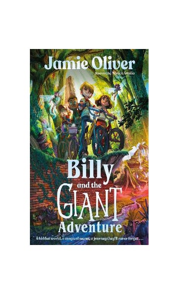 Billy and the Giant Adventure by Jamie Oliver - Penguin Books
