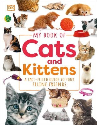 My Book of Cats and Kittens by DK | Paper Plus